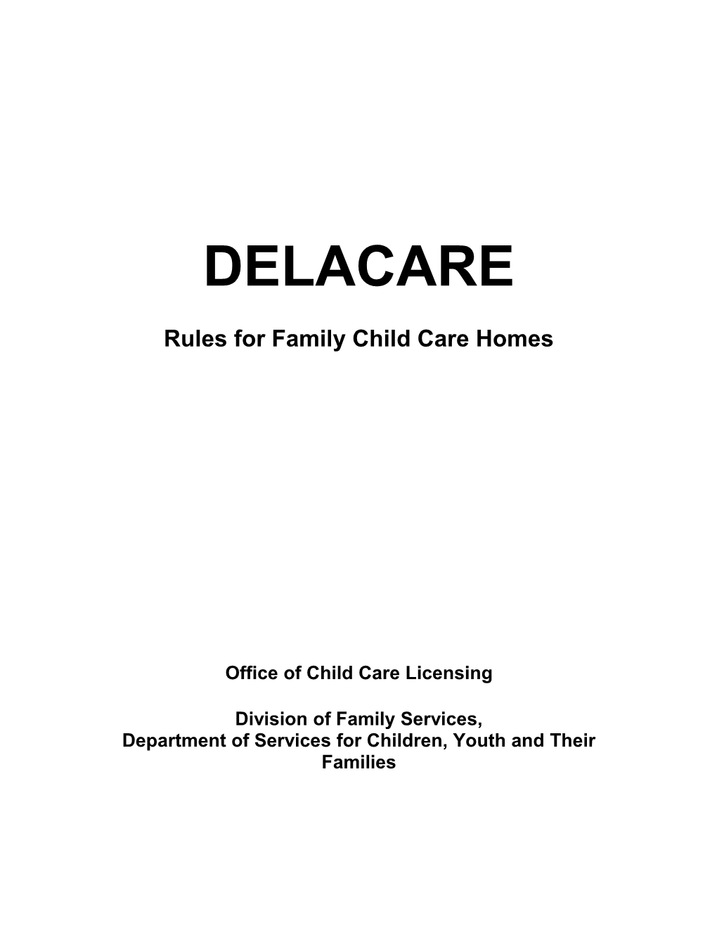 Rules for Family Child Care Homes