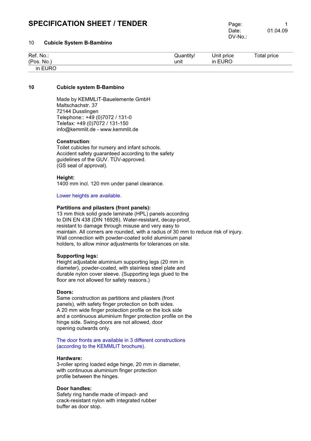 SPECIFICATION SHEET / TENDER $(Tddescription$)Page: 1 $(Project $) Date: 01$(Lvdatum15.04.09$)