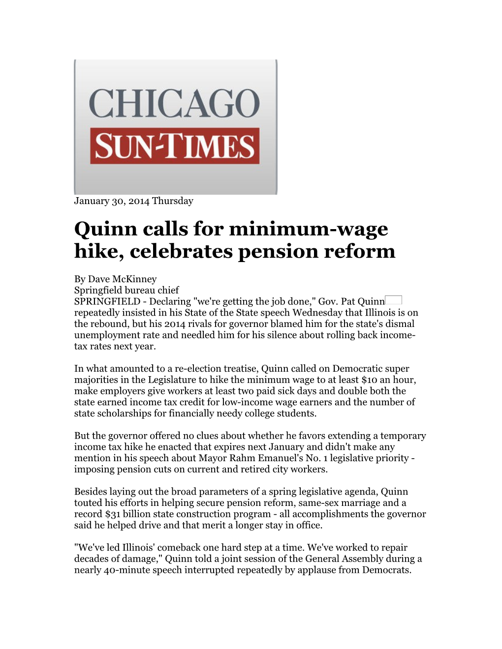 Quinn Calls for Minimum-Wage Hike, Celebrates Pension Reform