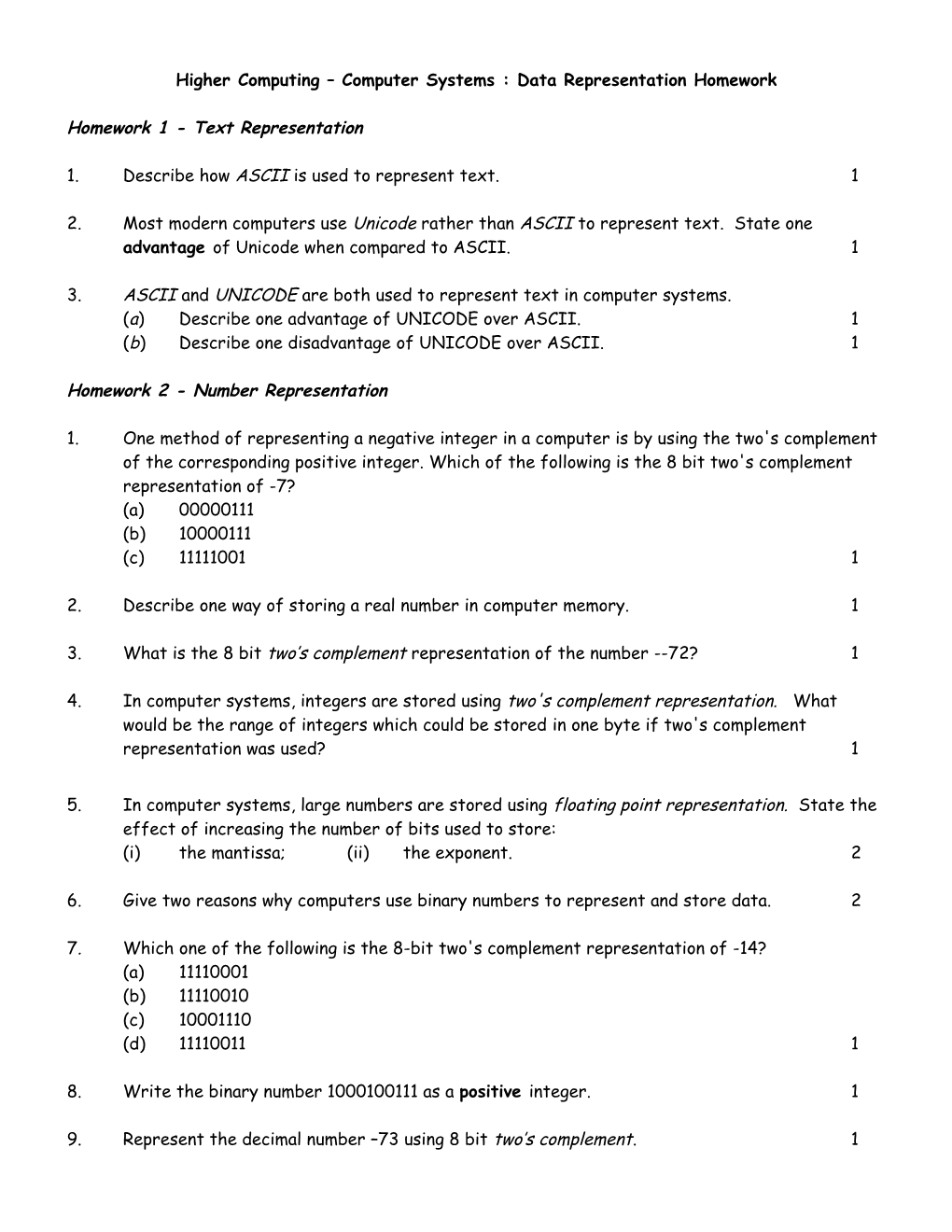 Higher Computing Computer Systems : Data Representation Homework s1