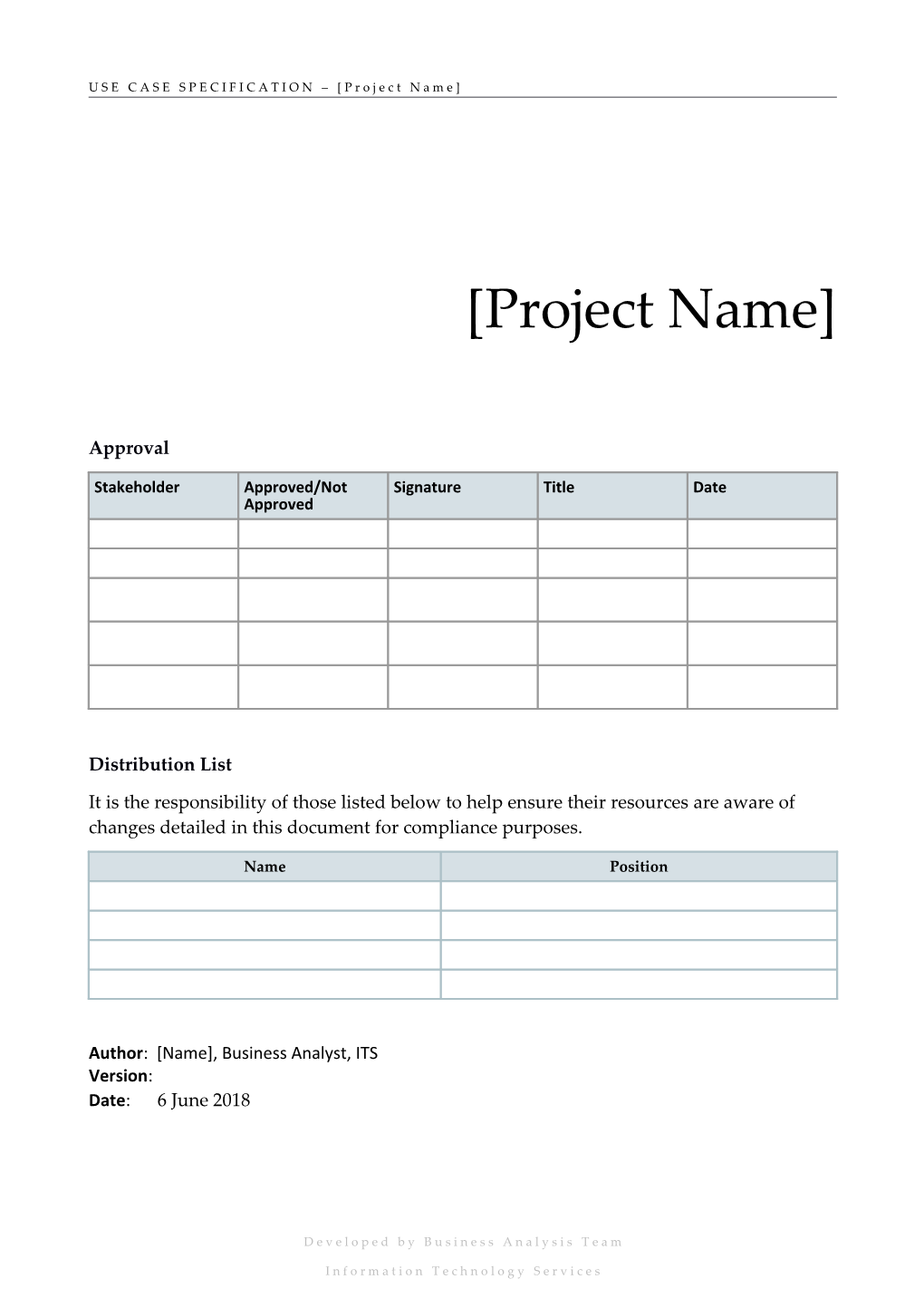 USE CASE SPECIFICATION Project Name