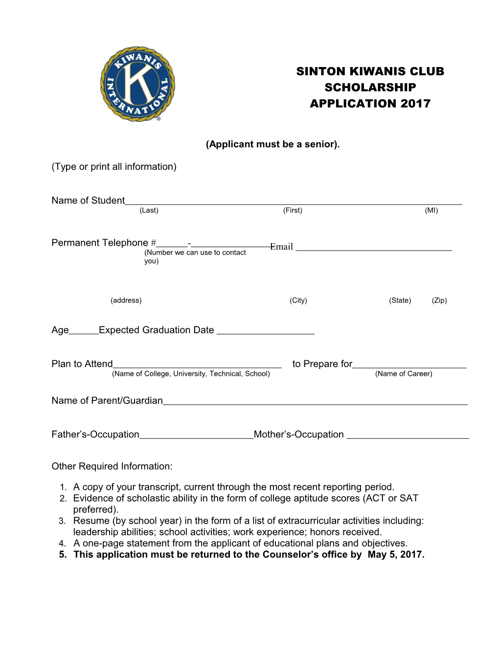 2017 Sinton Kiwanis Club Scholarship Application