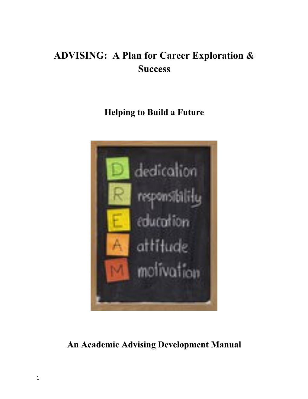 ADVISING: a Plan for Career Exploration & Success