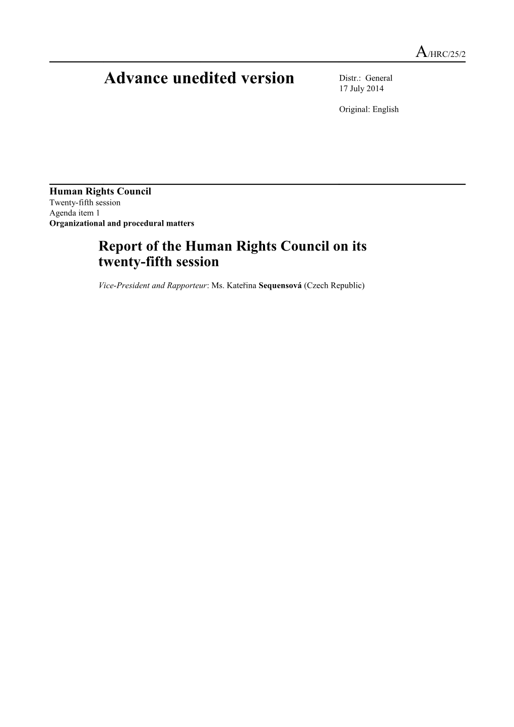 Report of the Human Rights Council on Its 25Th Session (A/HRC/25/2) - Advance Unedited Version