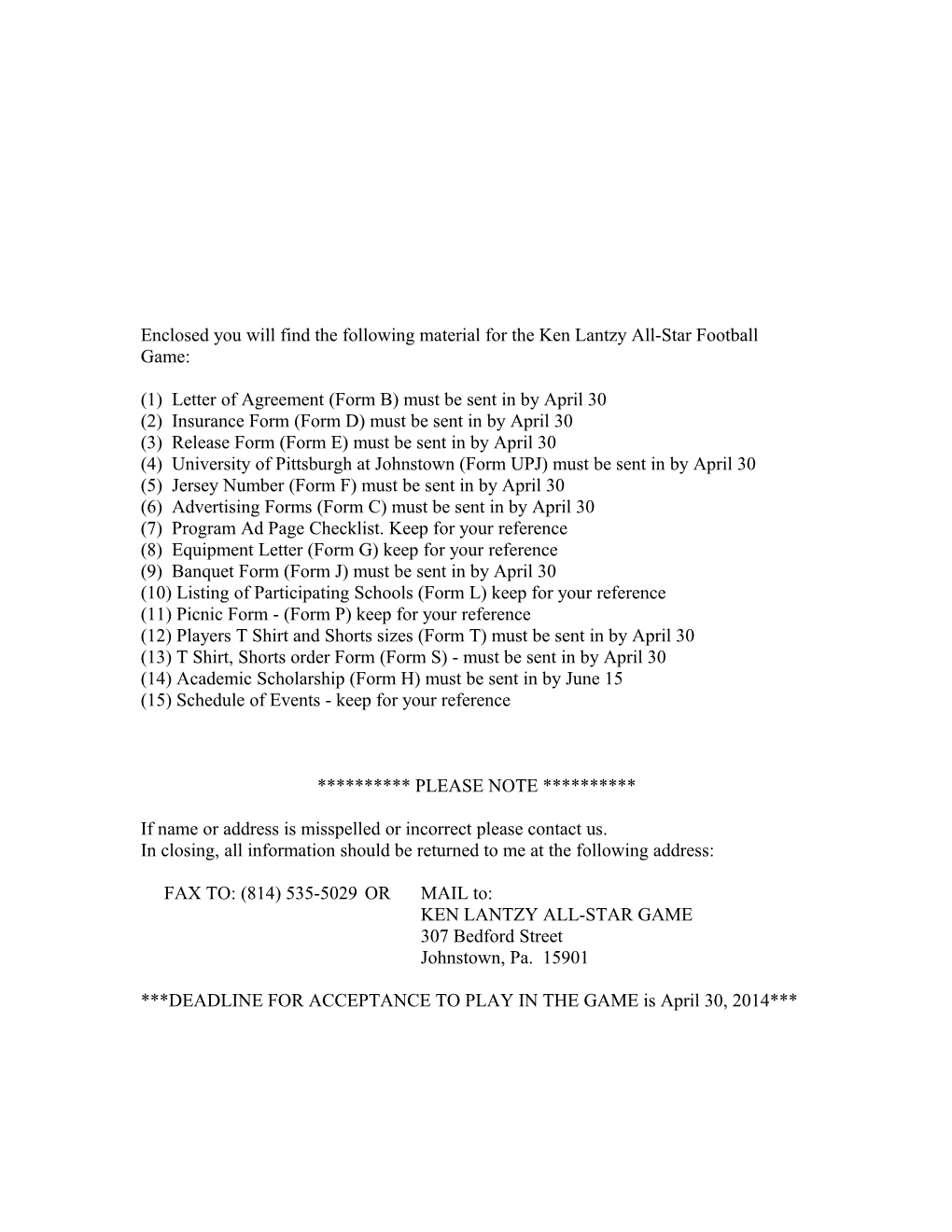 Enclosed You Will Find the Following Material for the Ken Lantzy All-Star Football Game