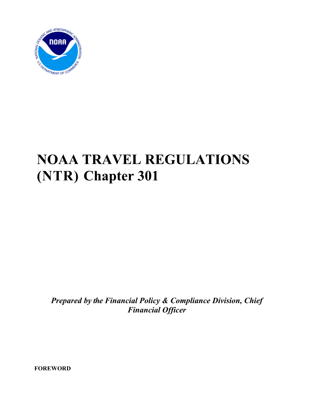 NOAA TRAVEL REGULATIONS (NTR) Chapter 301