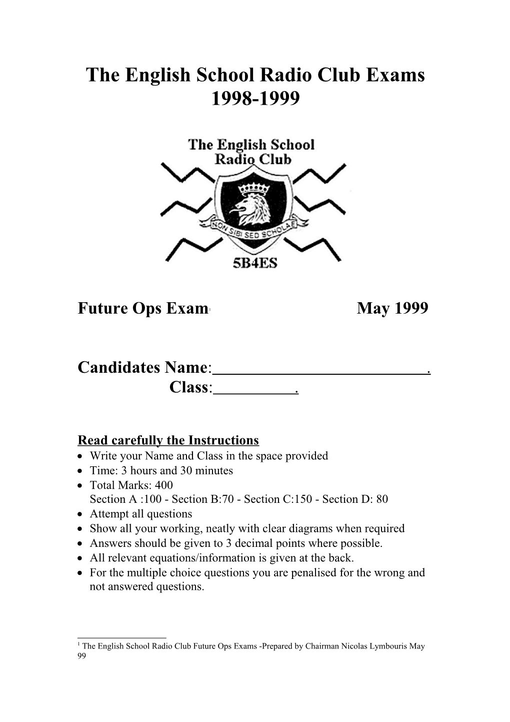 The English School Radio Club Exams 1998-1999