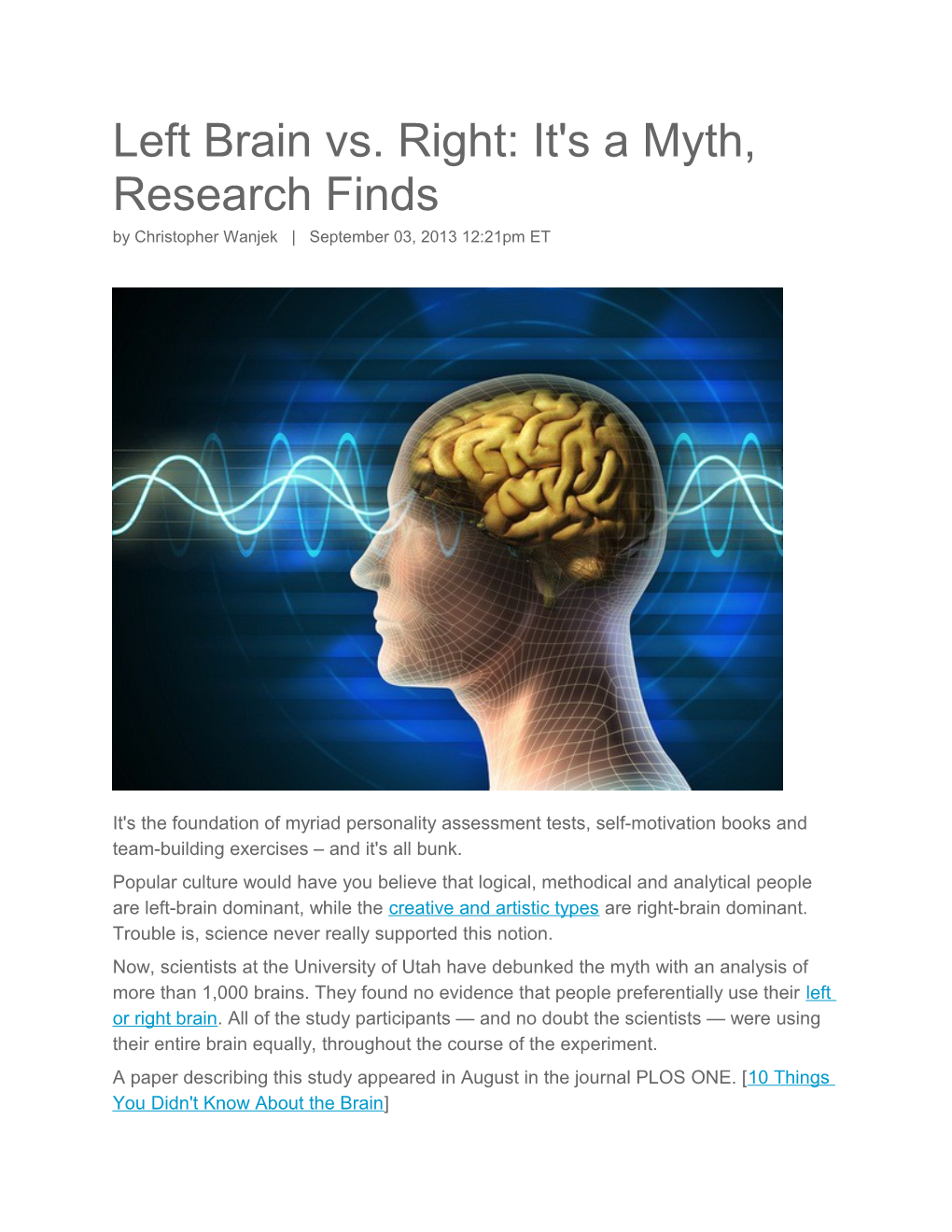 Left Brain Vs. Right: It's a Myth, Research Finds