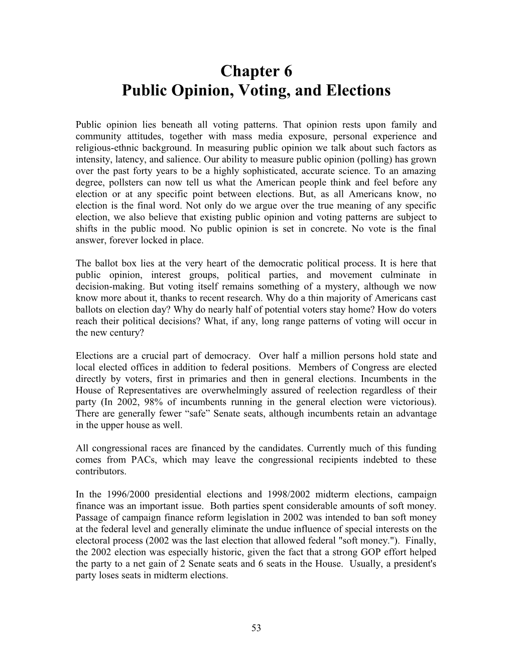 Chapter 6 Public Opinion, Voting, and Elections
