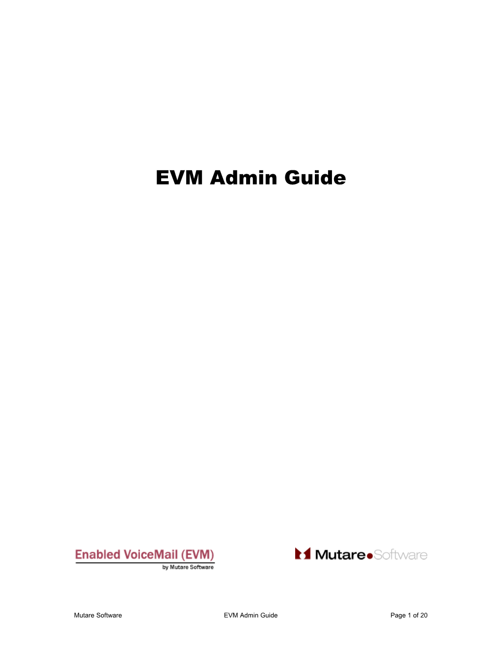 EVM Admin Guide