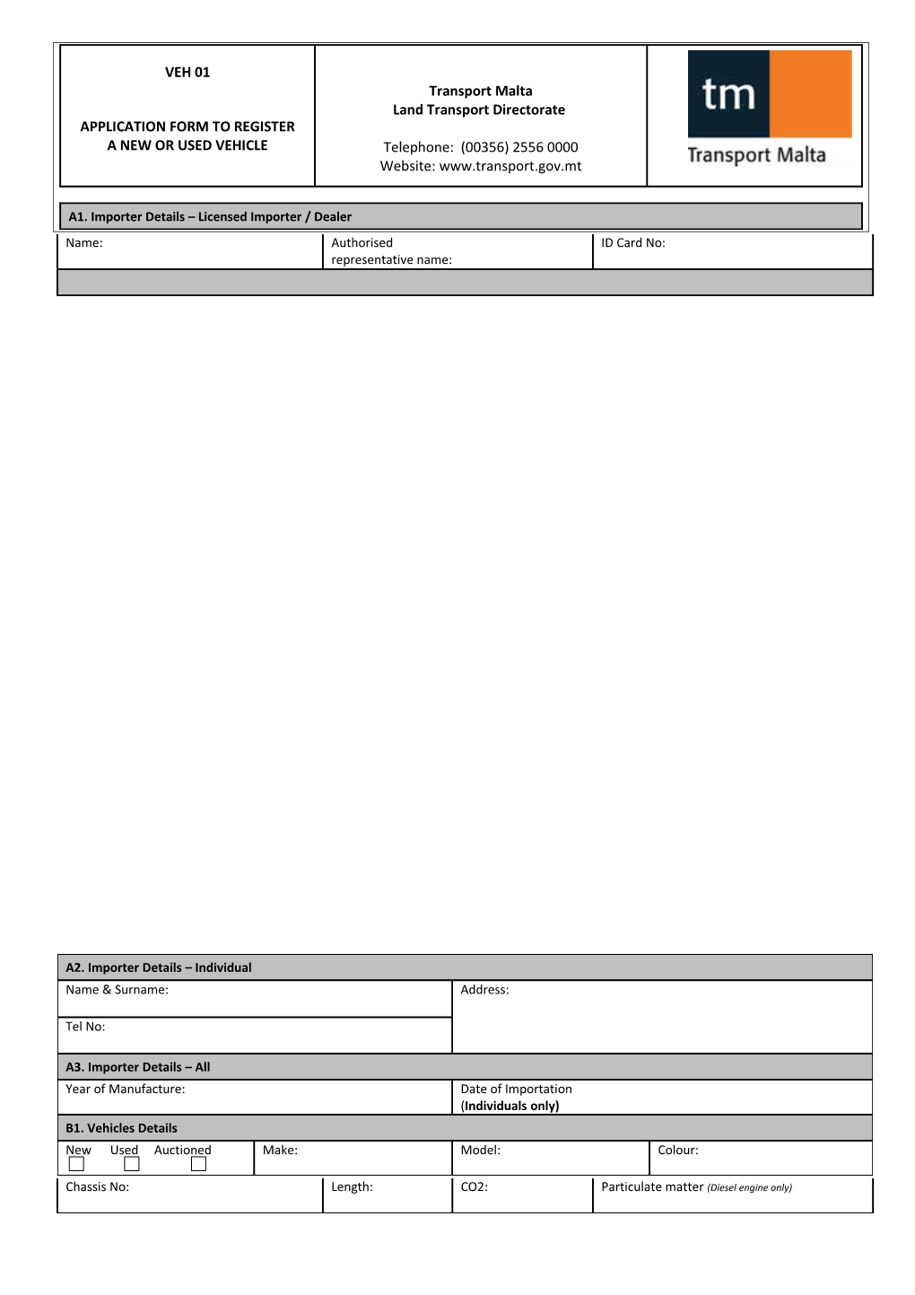 A1. Importer Details Licensed Importer / Dealer