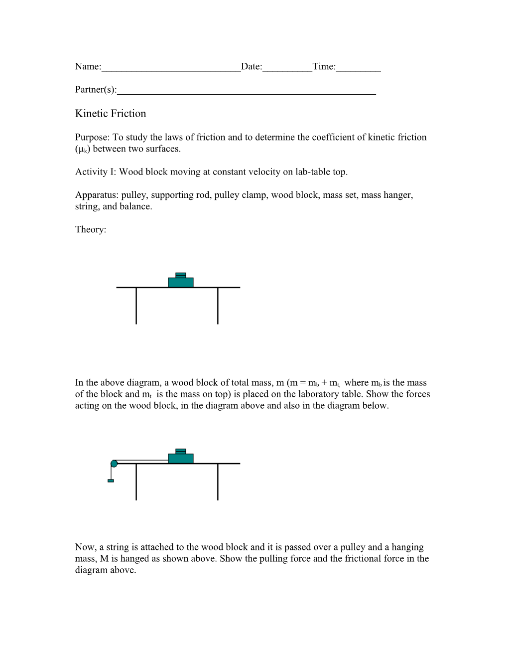 Activity I: Wood Block Moving at Constant Velocity on Lab-Table Top