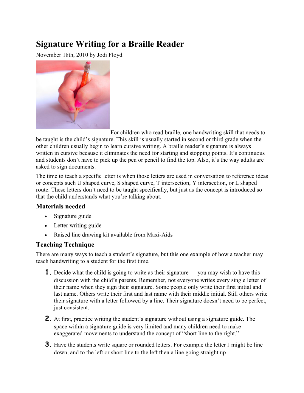 Signature Writing for a Braille Reader