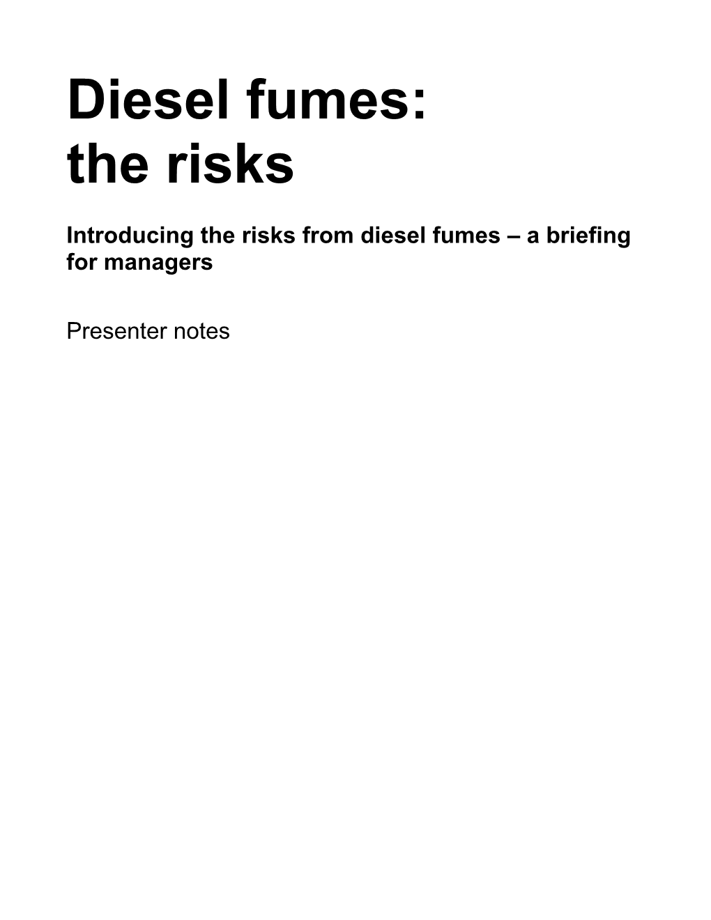 Introducing the Risks from Diesel Fumes a Briefing for Managers