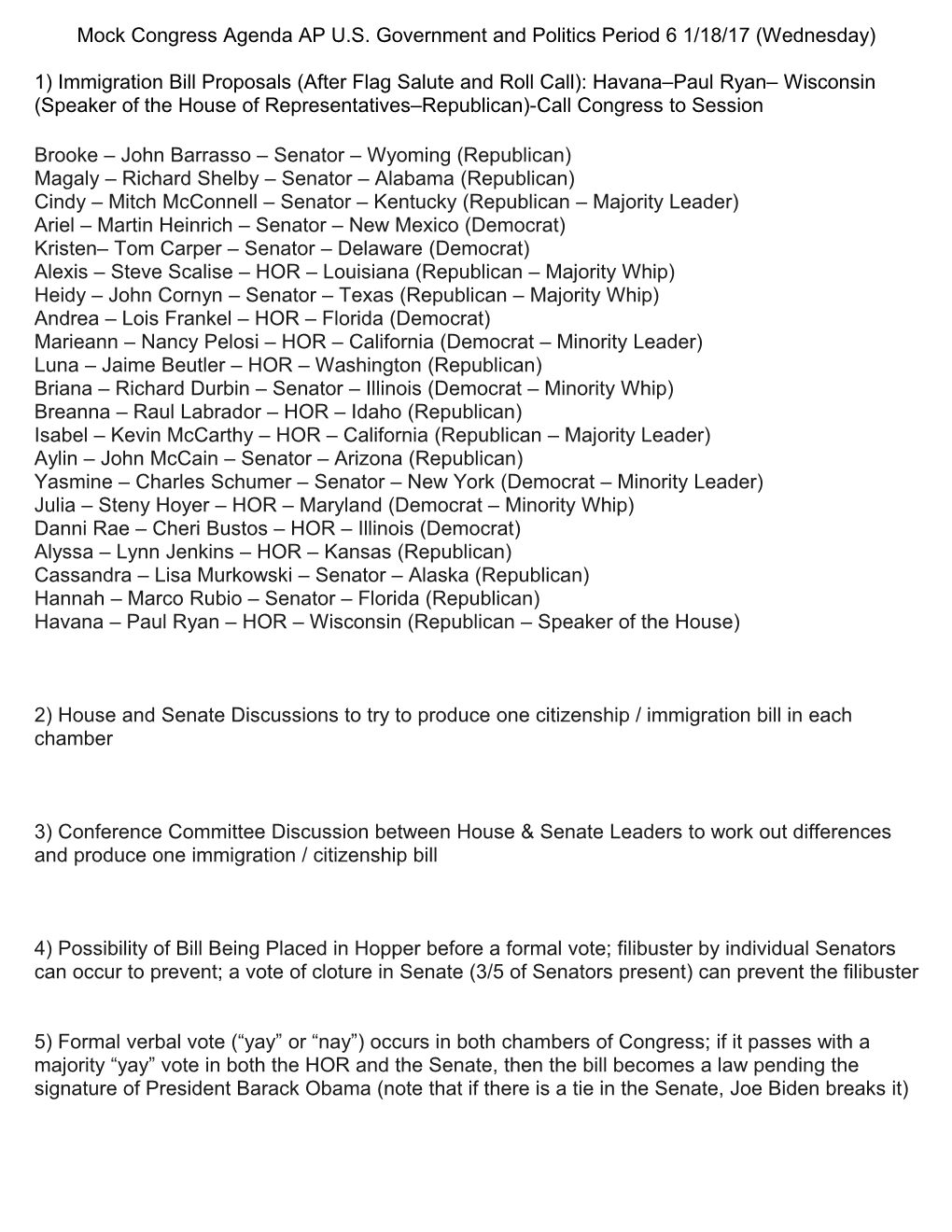 Mock Congress Agenda AP U.S. Government and Politics Period 6 1/18/17 (Wednesday)