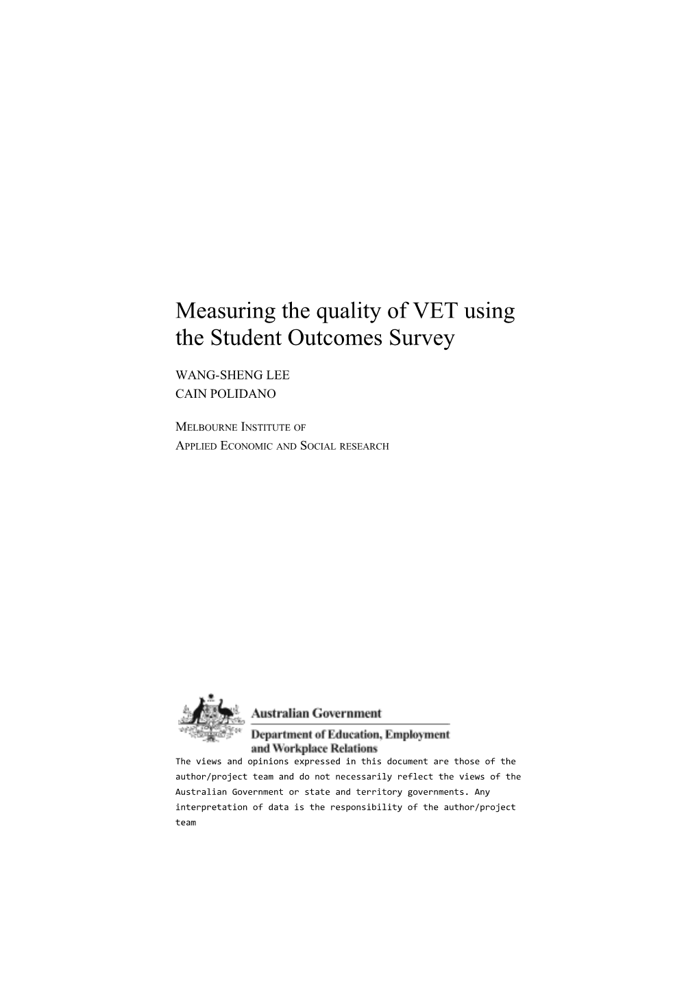 Measuring the Quality of VET Using Thestudent Outcomes Survey