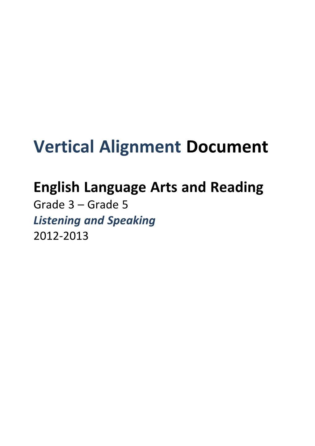 Grades 03-05 ELAR VAD Listening and Speaking 10-11