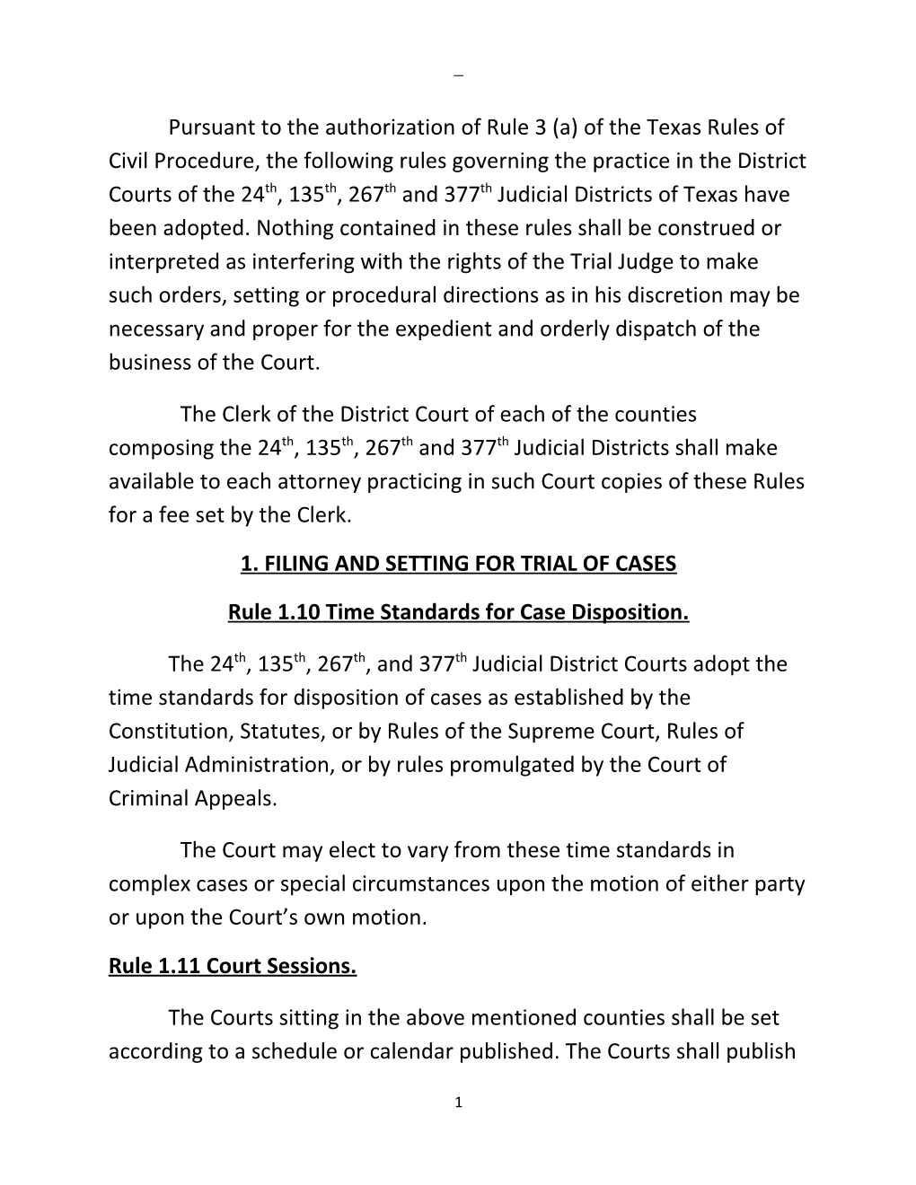 1. Filing and Setting for Trial of Cases