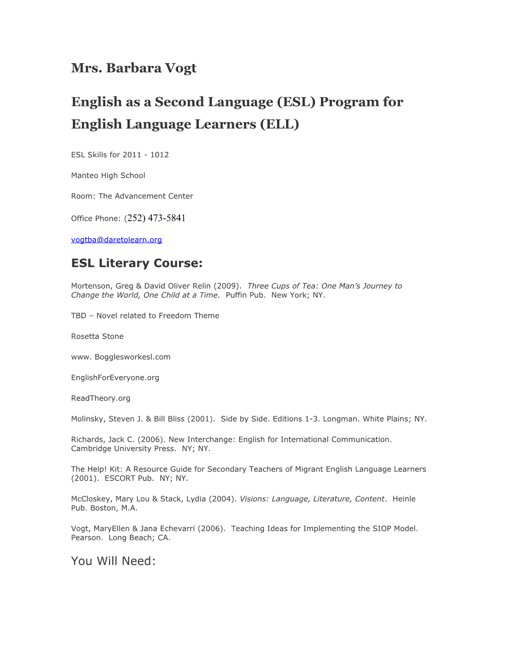 English As a Second Language (ESL) Program for English Language Learners (ELL)