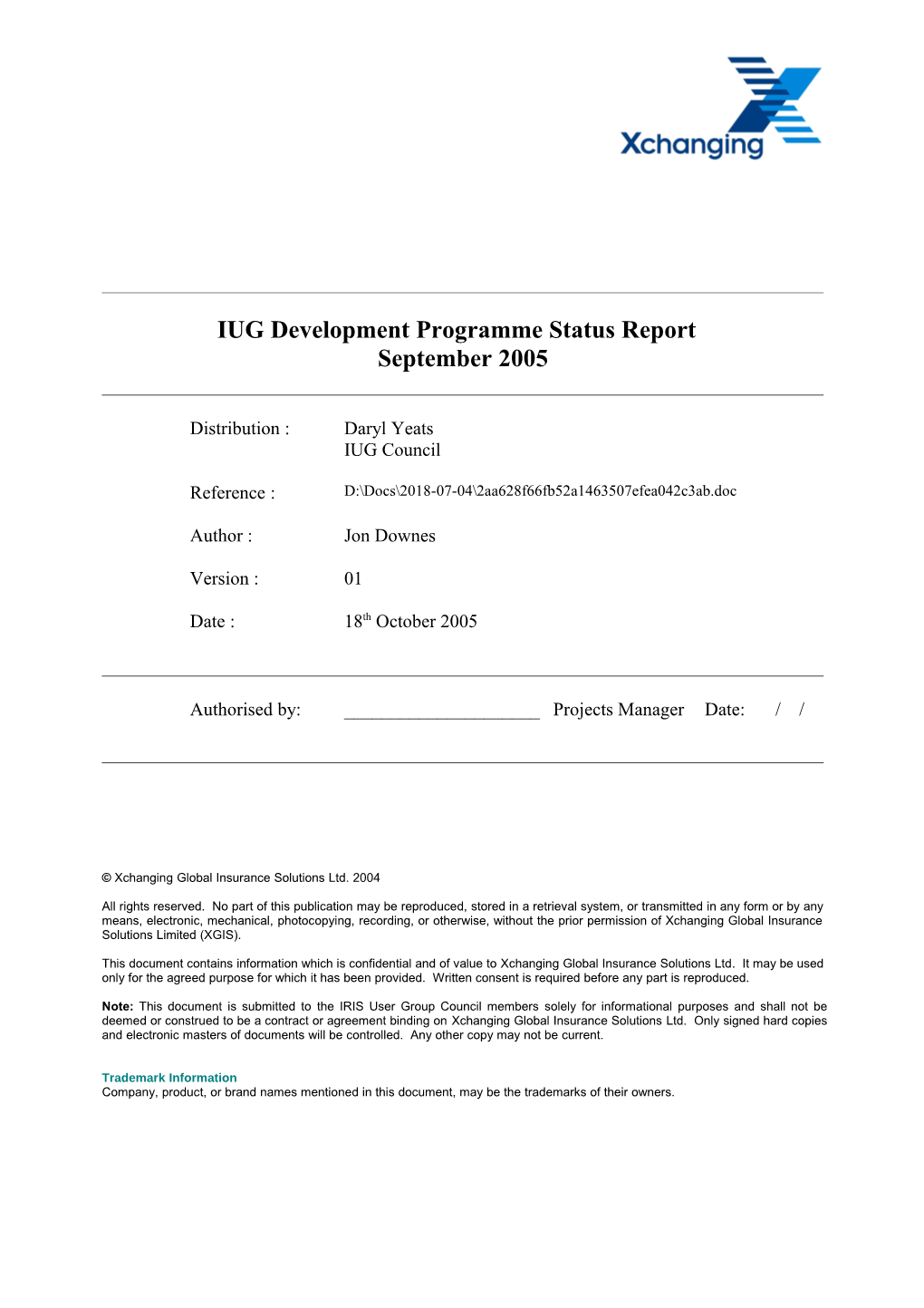 IUG Development Programme Status Report