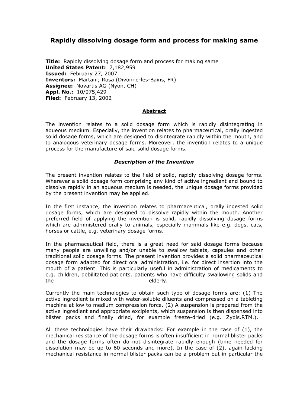 Rapidly Dissolving Dosage Form and Process for Making Same