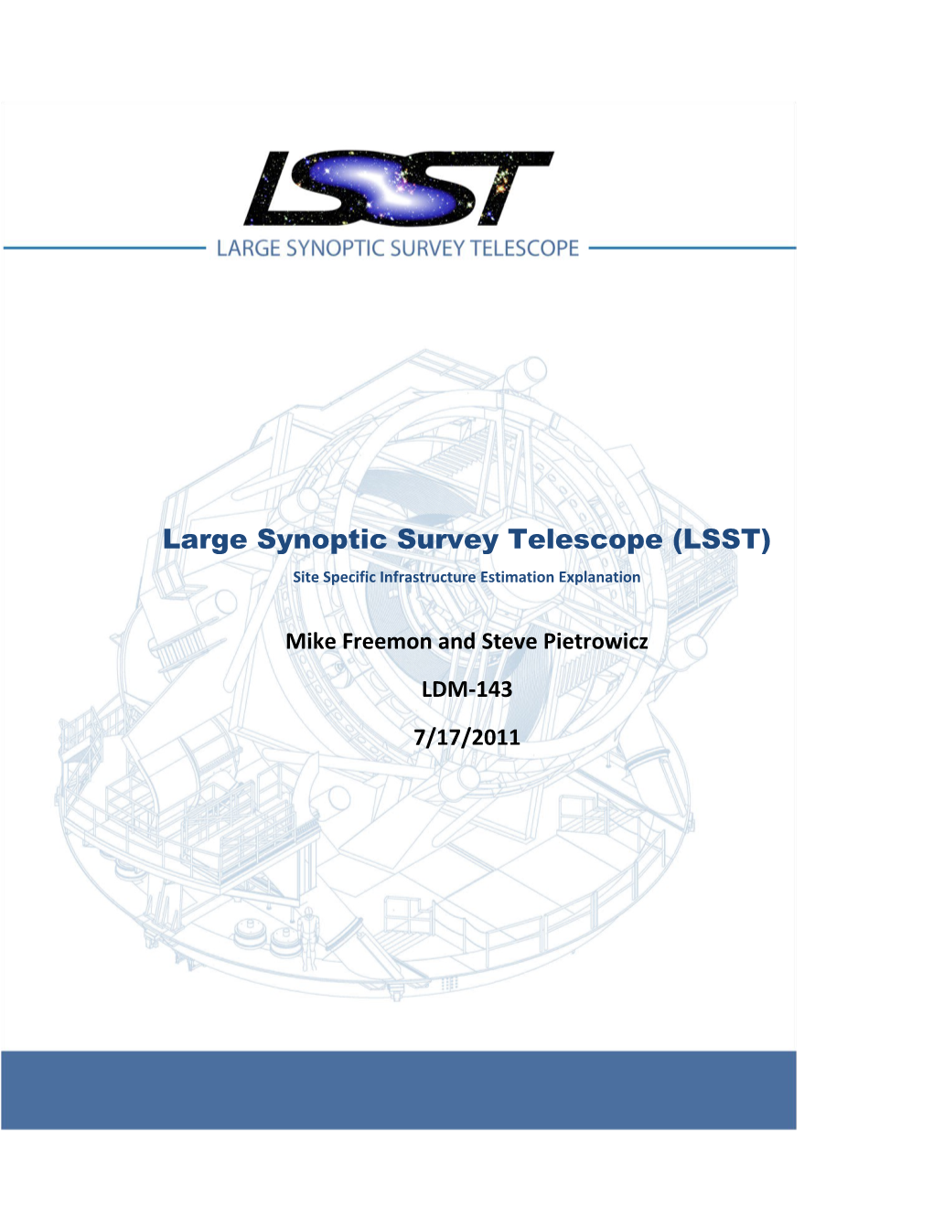 Large Synoptic Survey Telescope (LSST)