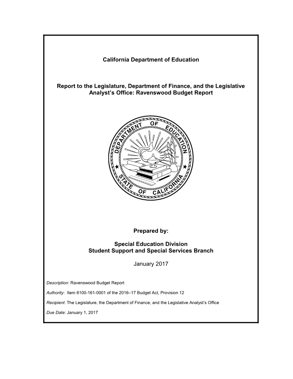 Ravenswood Budget Report to the Legislature - Laws, Regulations, & Policies (CA Dept Of
