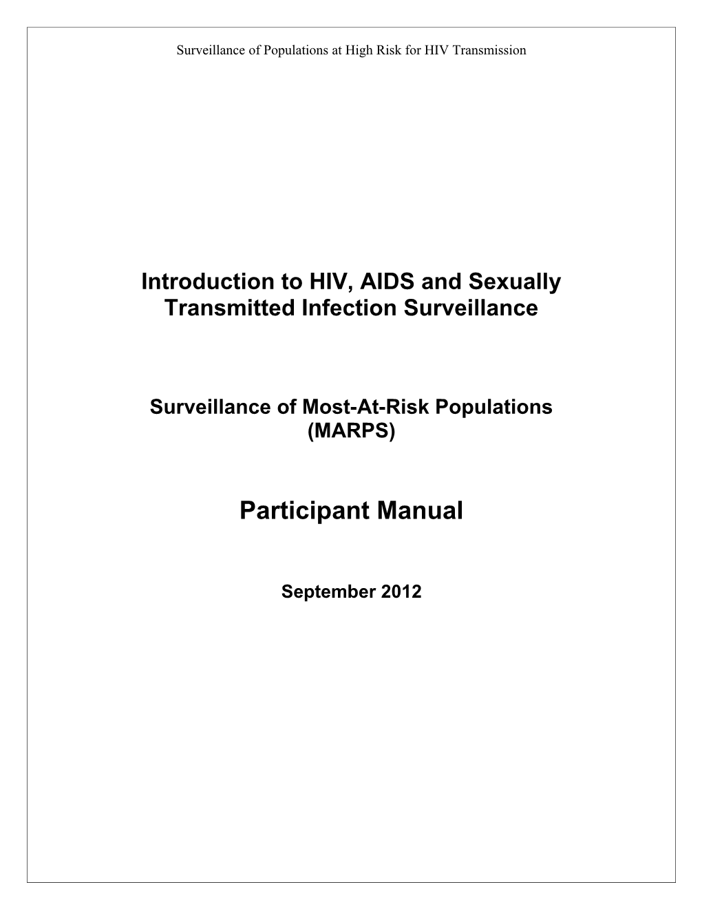 Introduction to HIV, AIDS and STI Surveillance