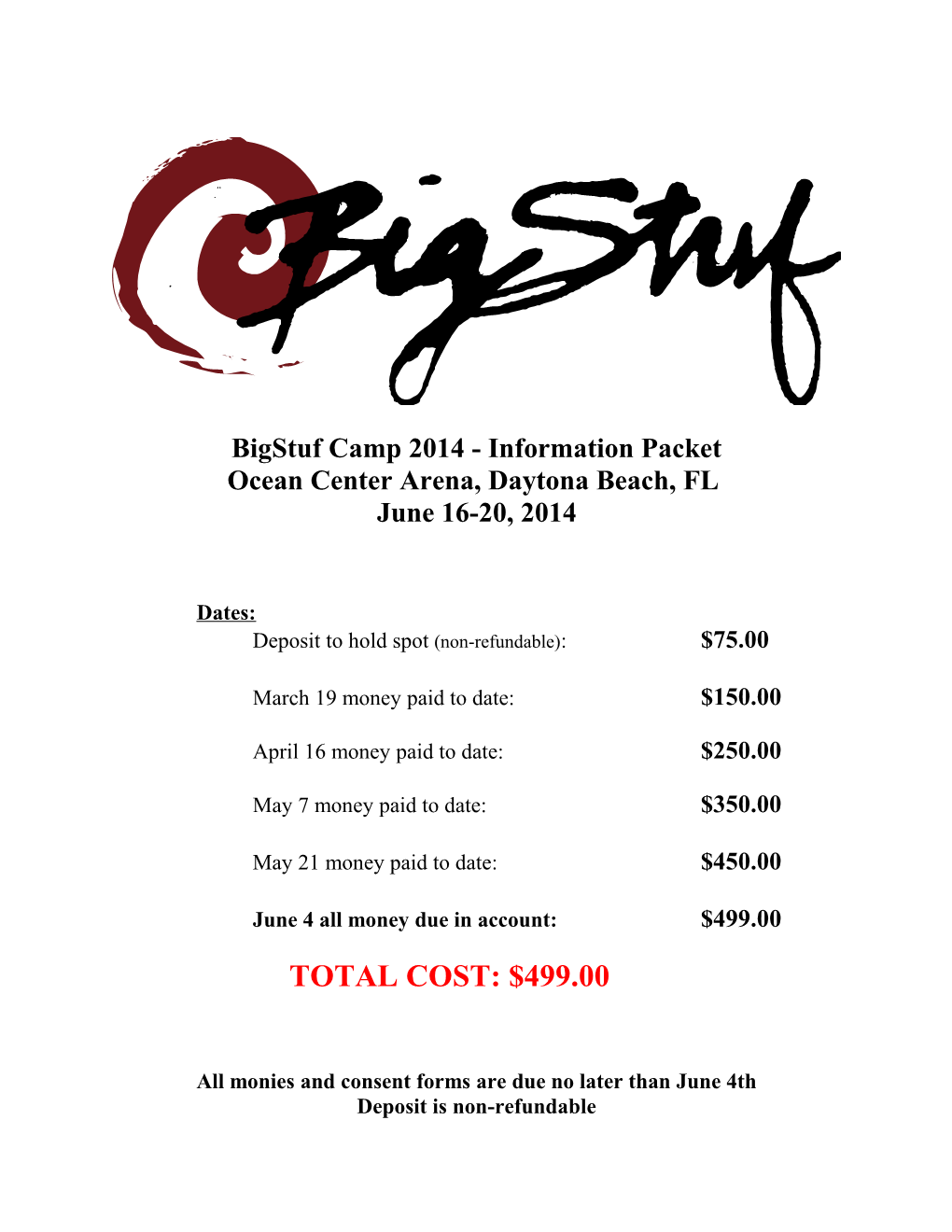 Bigstuf Camp 2014 - Information Packet