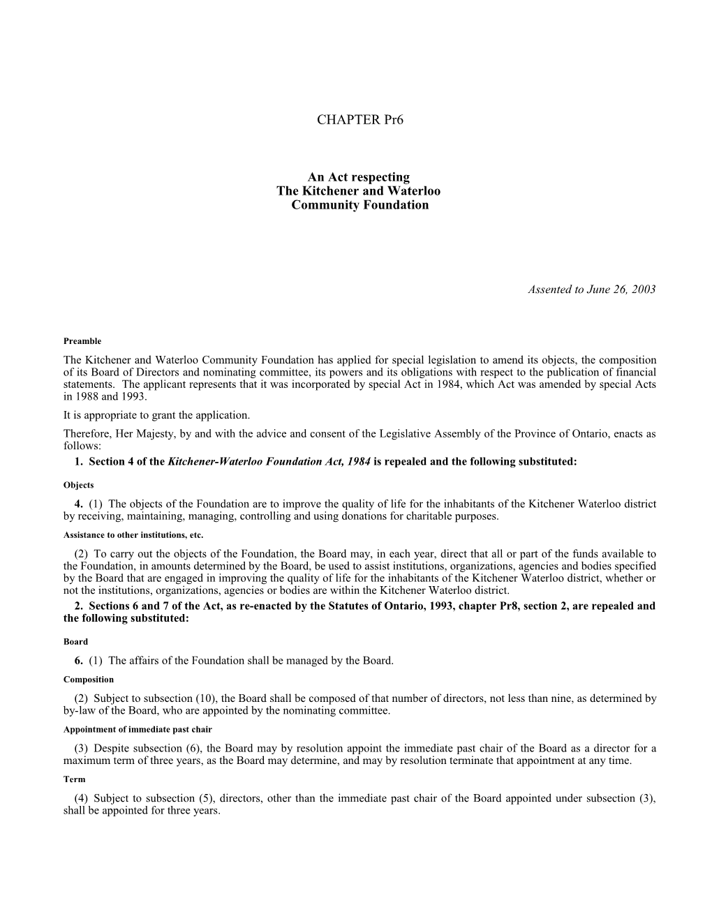 Kitchener-Waterloo Foundation Act, 2003, S.O. 2003, C. Pr6 - Bill Pr23