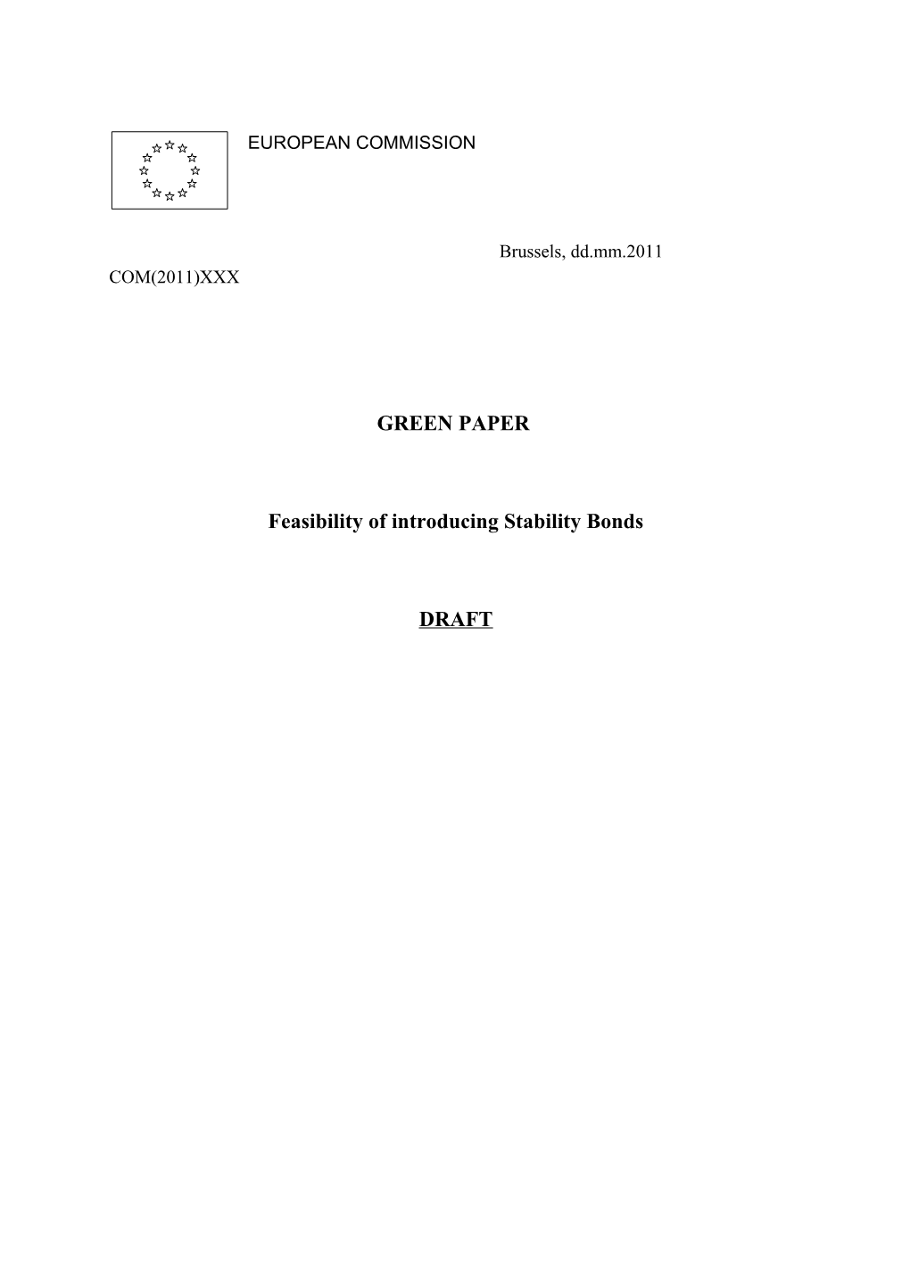 Feasibility of Introducing Stability Bonds