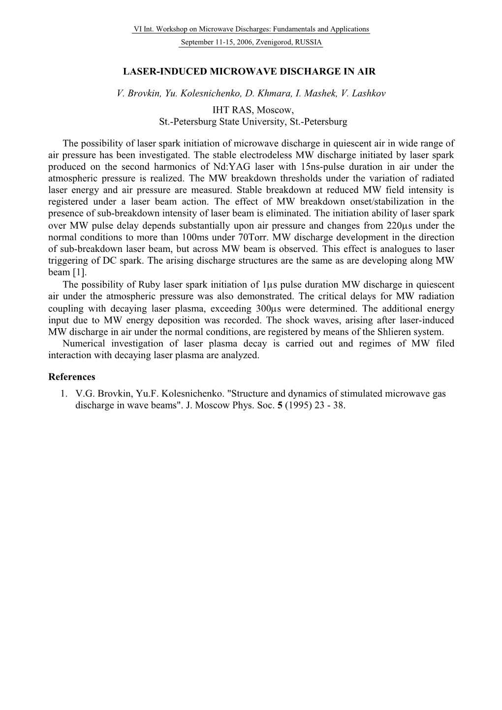 Laser-Induced Microwave Discharge in Air