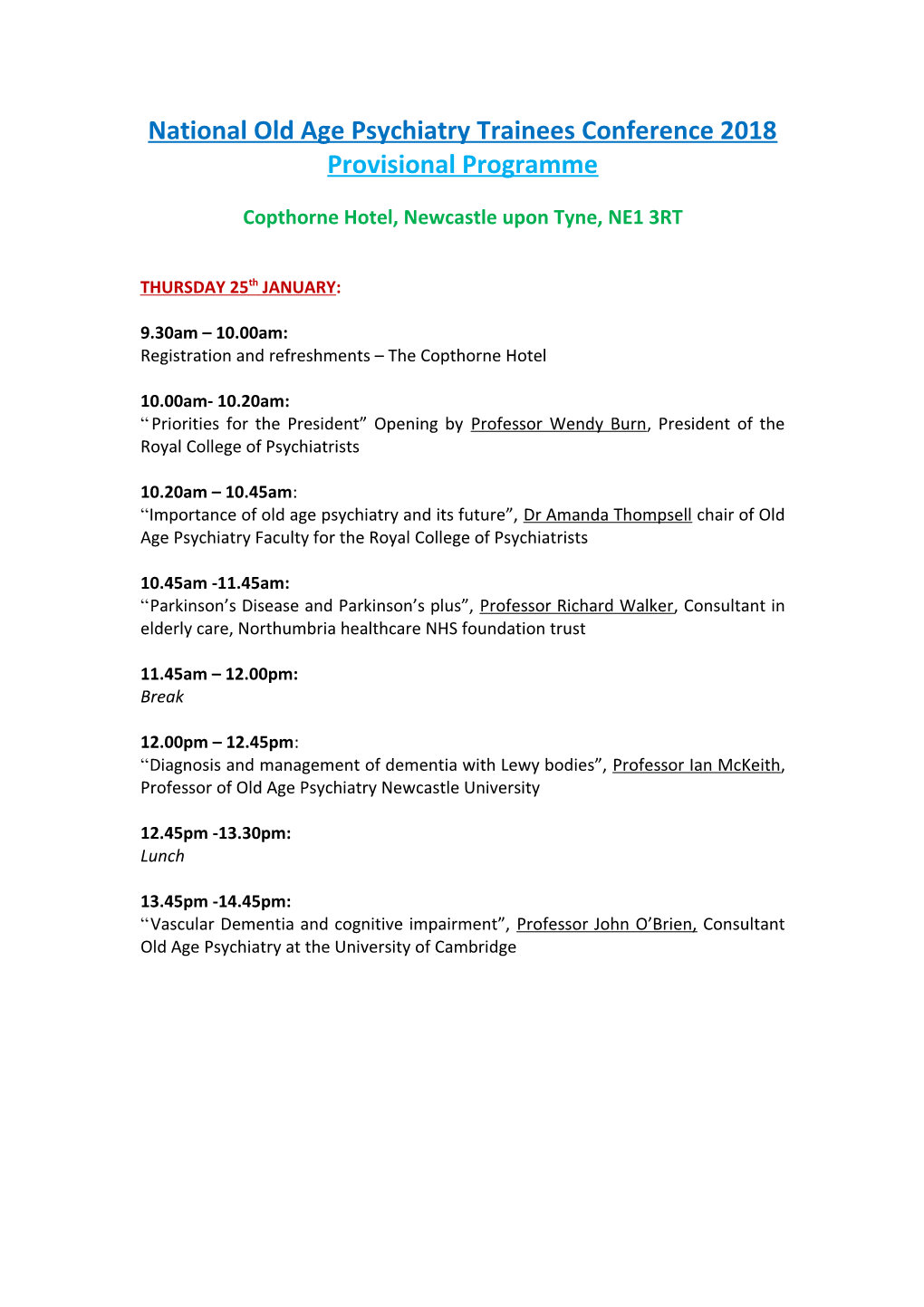 National Old Age Psychiatry Trainees Conference 2018 Provisional Programme