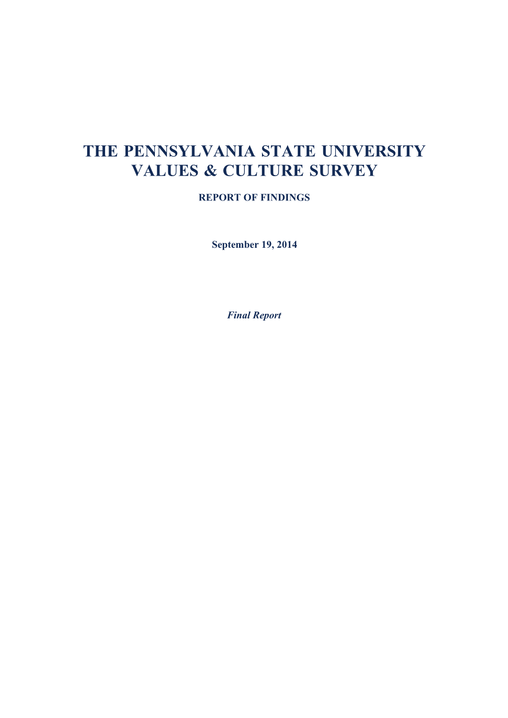 The Pennsylvania State University Values Culture Survey