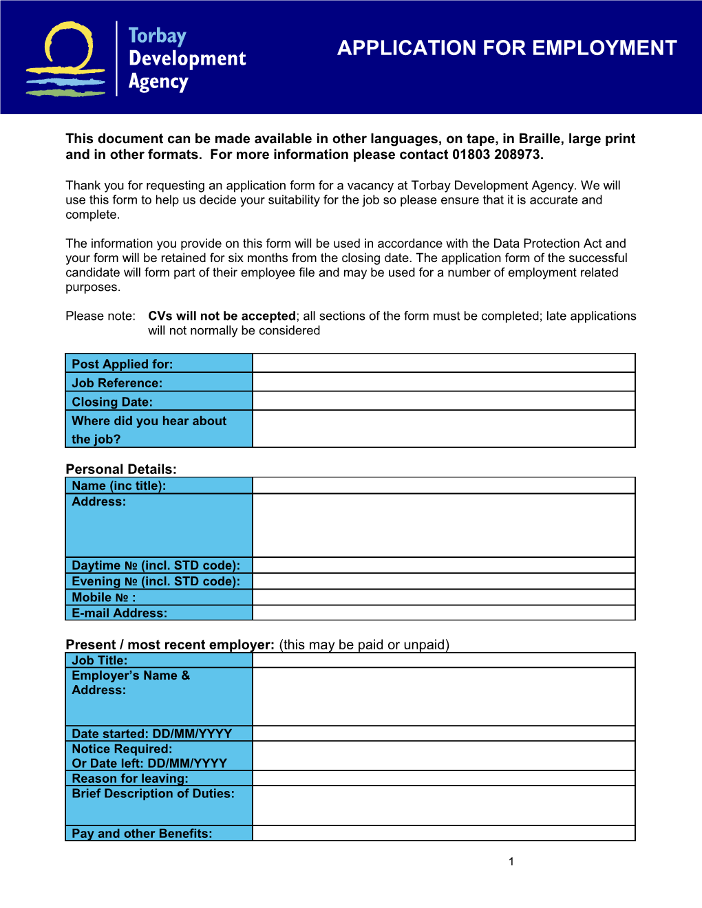 This Document Can Be Made Available in Other Languages, on Tape, in Braille, Large Print