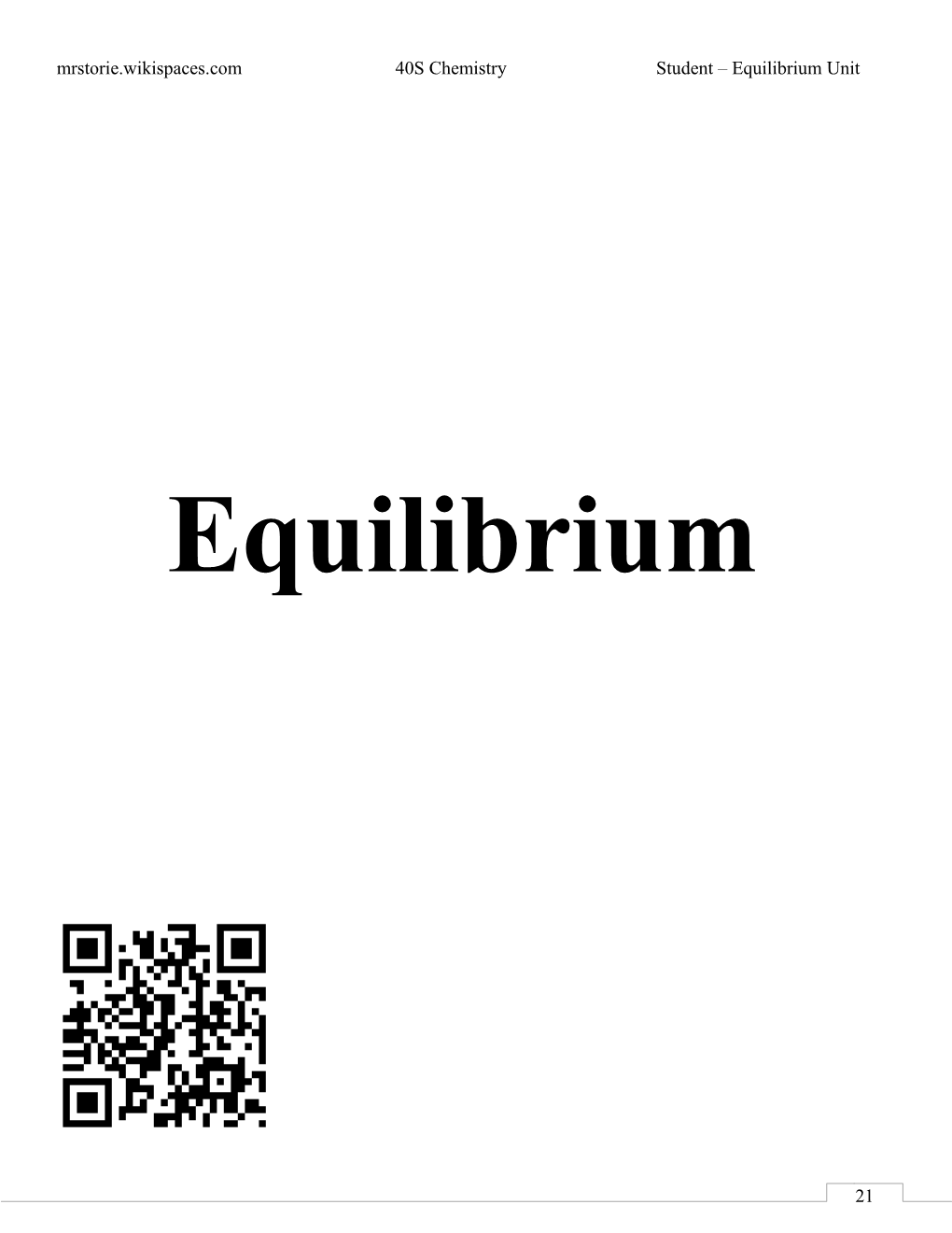 Mrstorie.Wikispaces.Com 40S Chemistry Student Equilibriumunit