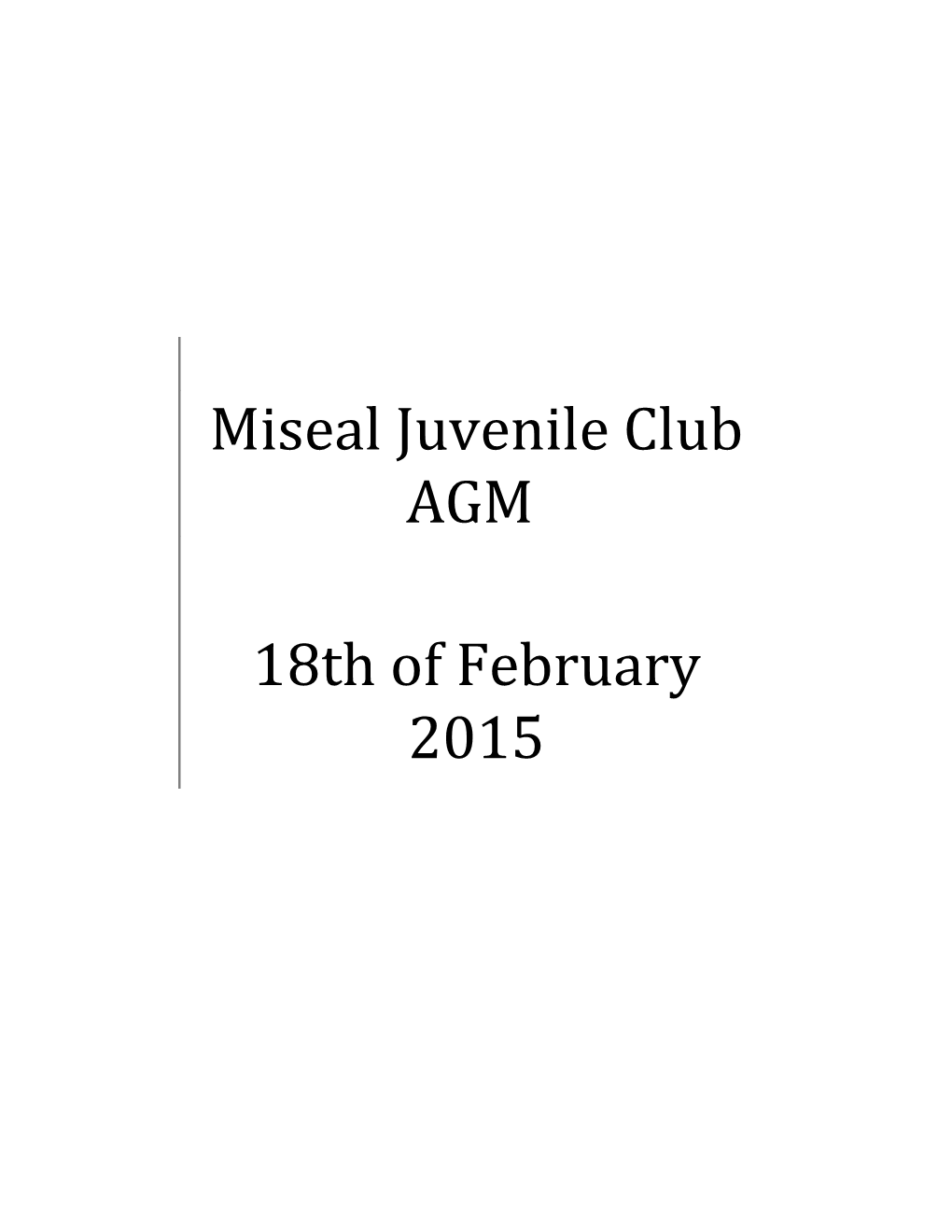 Miseal Juvenile Club AGM