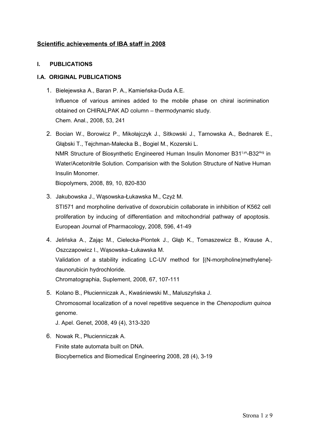 Scientific Achievements of IBA Staff in 2008