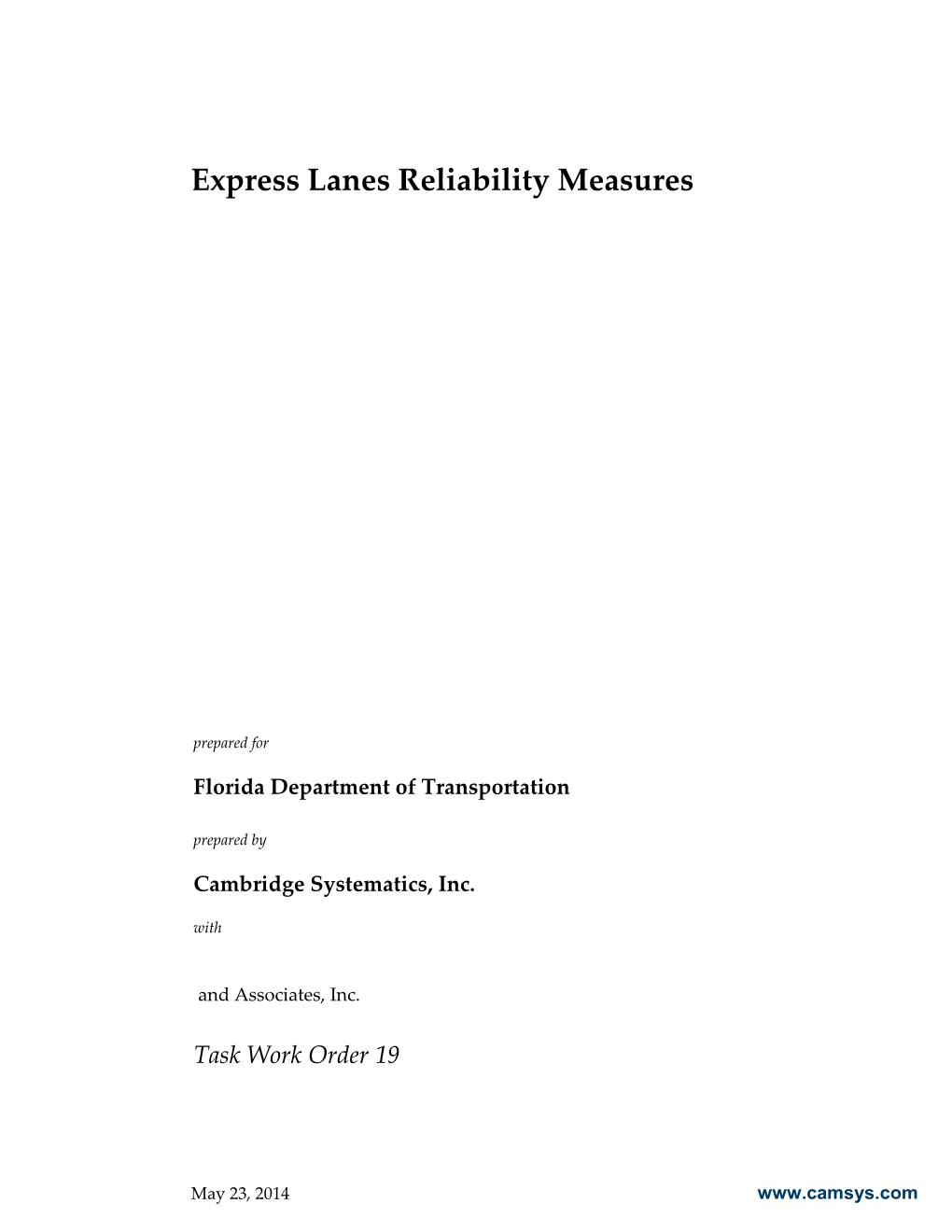Express Lanes Reliability Measures