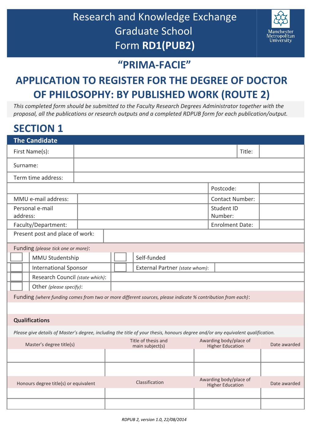 Application to Register for the Degree of Doctor of Philosophy: by Published Work (Route 2)