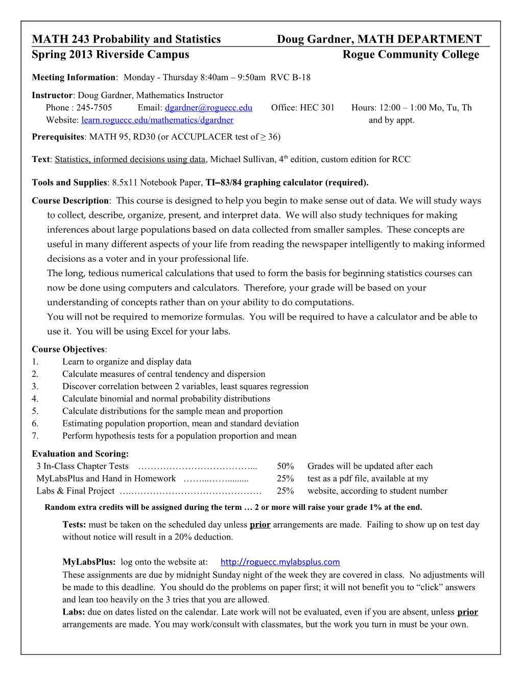 MATH 243Probability and Statisticsdoug Gardner, MATH DEPARTMENT