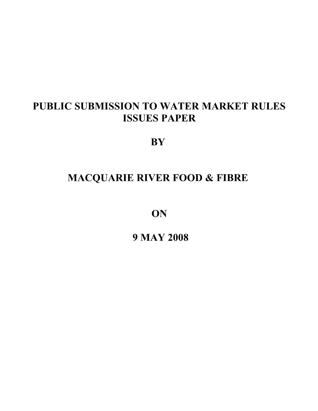 Public Submission to Water Market Rules Issues Paper