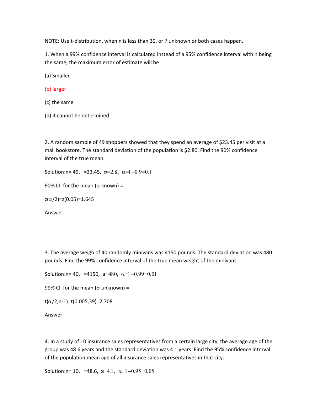 NOTE: Use T-Distribution, When N Is Less Than 30, Or ? Unknown Or Both Cases Happen