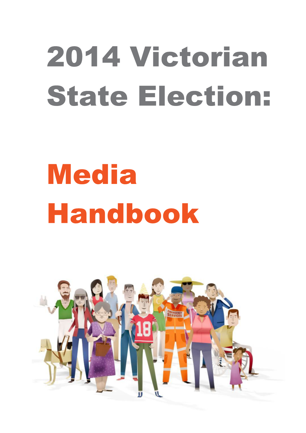 Media Handbook Victorian State Election