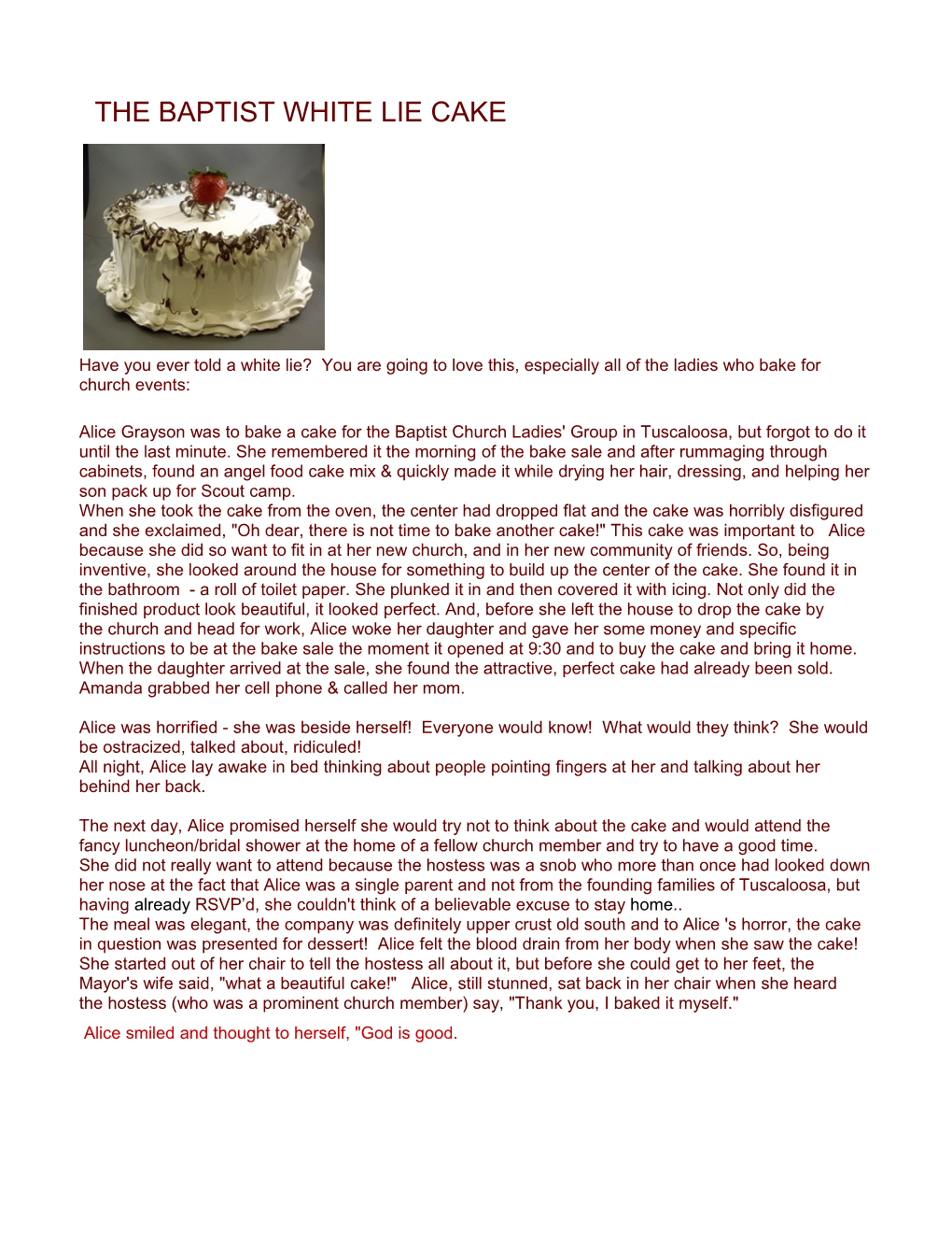 THE BAPTIST WHITE LIE CAKE Have You Ever Told a White Lie? You Are Going to Love This,Especially