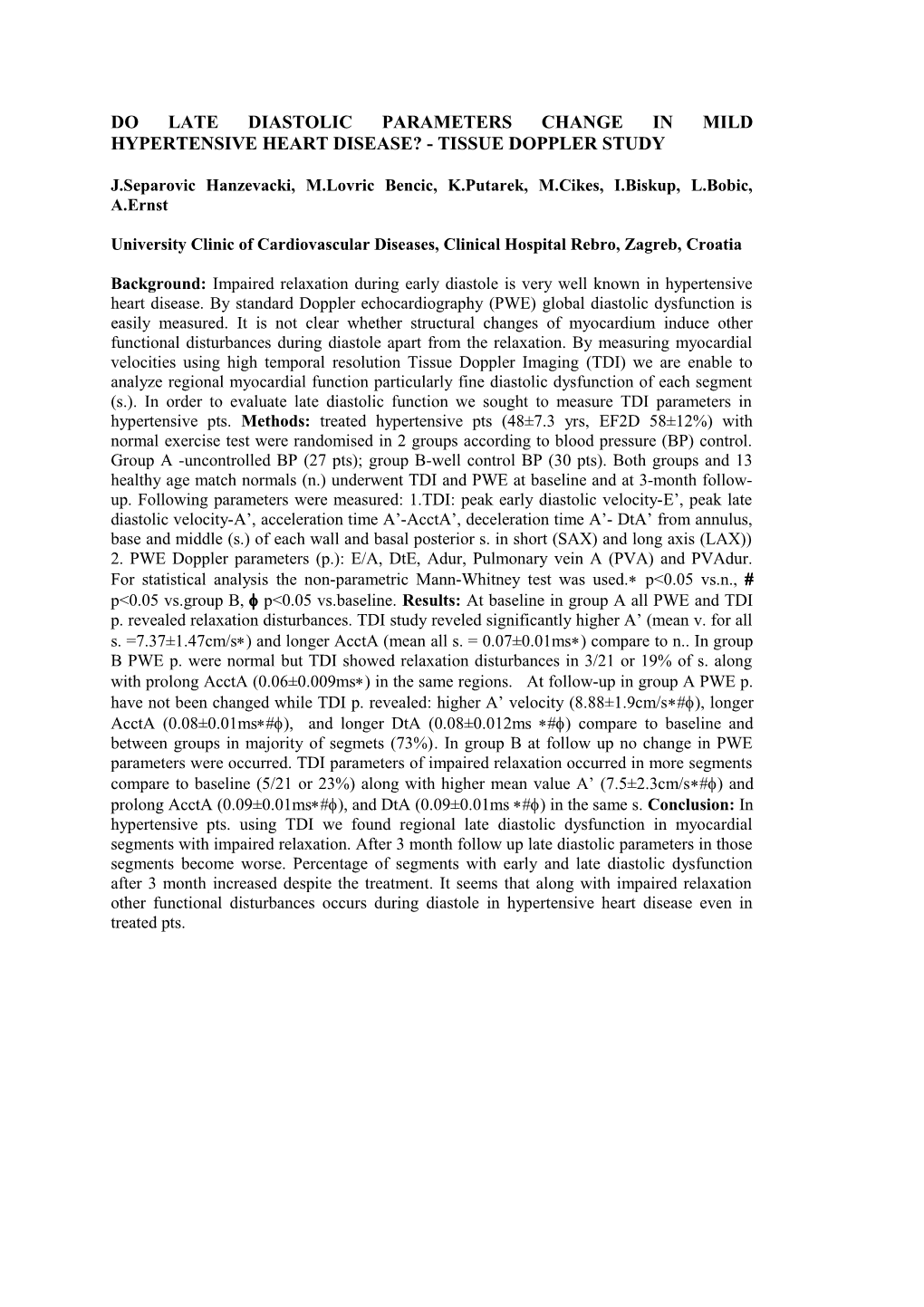 Regional Diastolic Dysfunction As Early Manifestation of Hypertensive Heart Disease