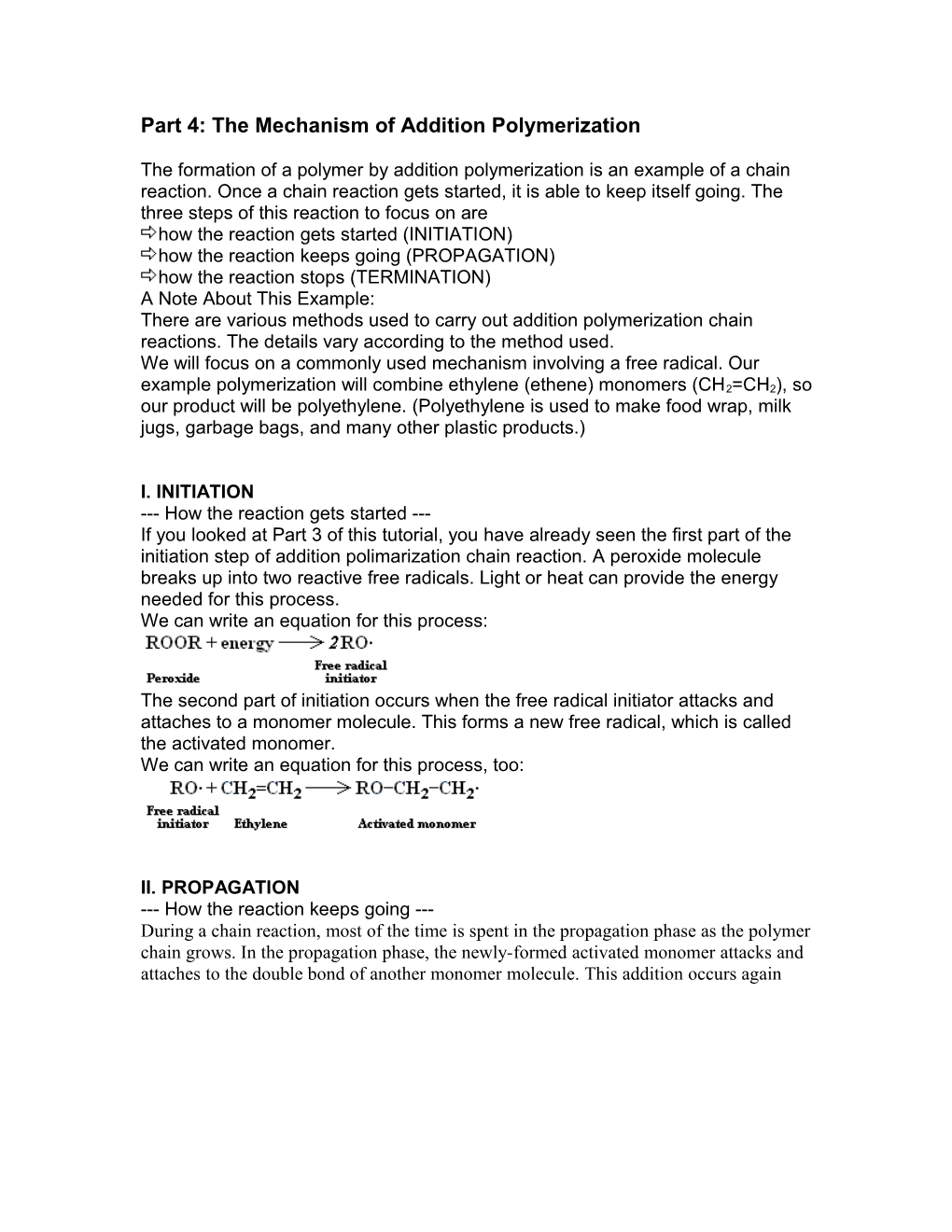 Part 4: the Mechanism of Addition Polymerization