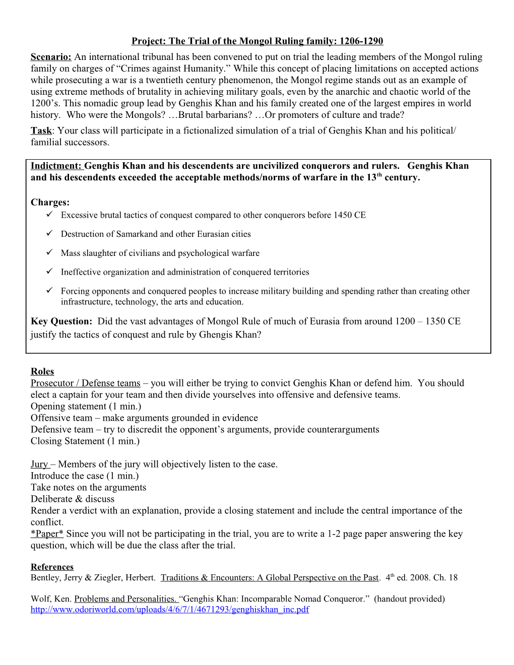 Project: the Trial of the Mongol Ruling Family: 1206-1290