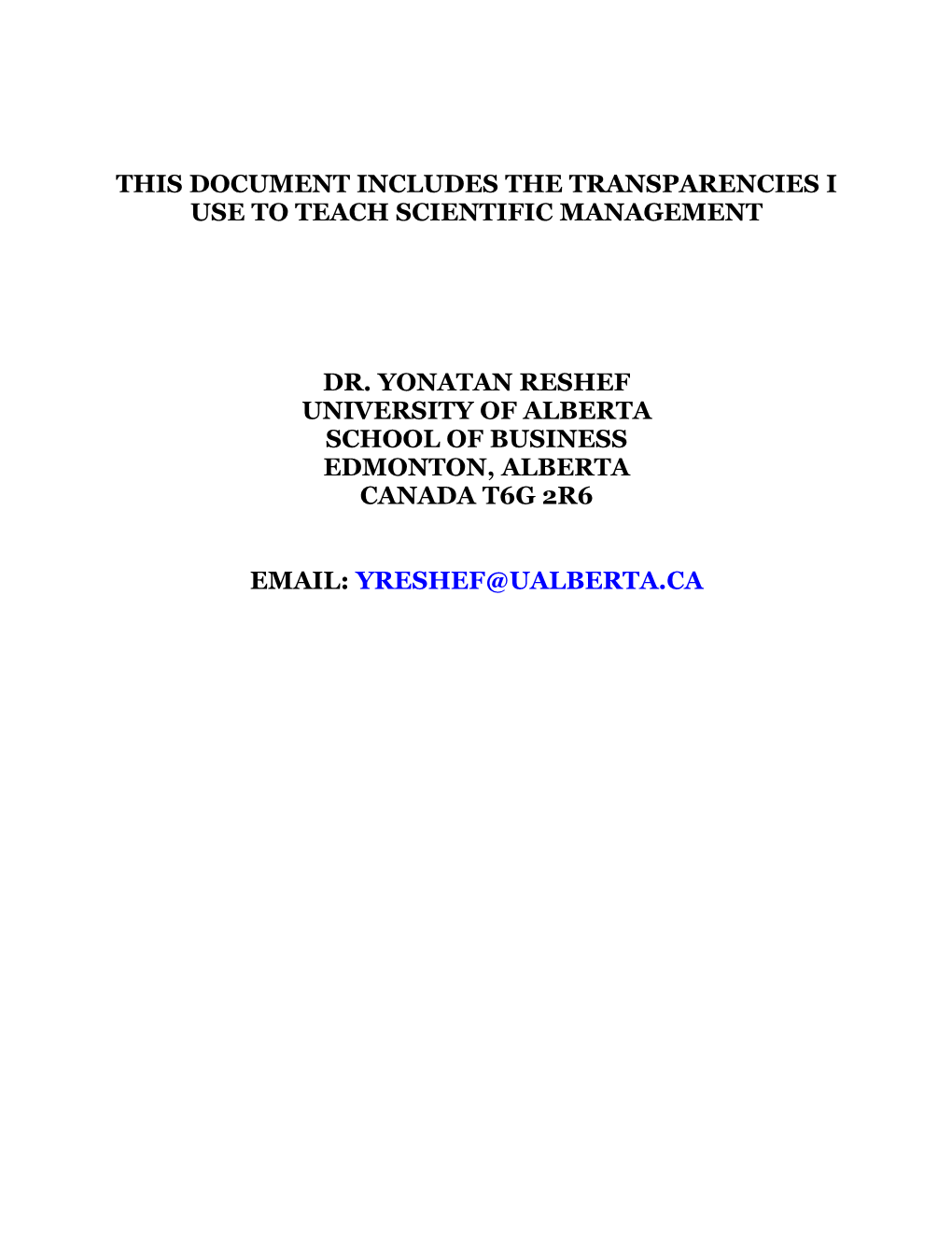 This Document Includes the Transparencies I Use to Teach Scientific Management