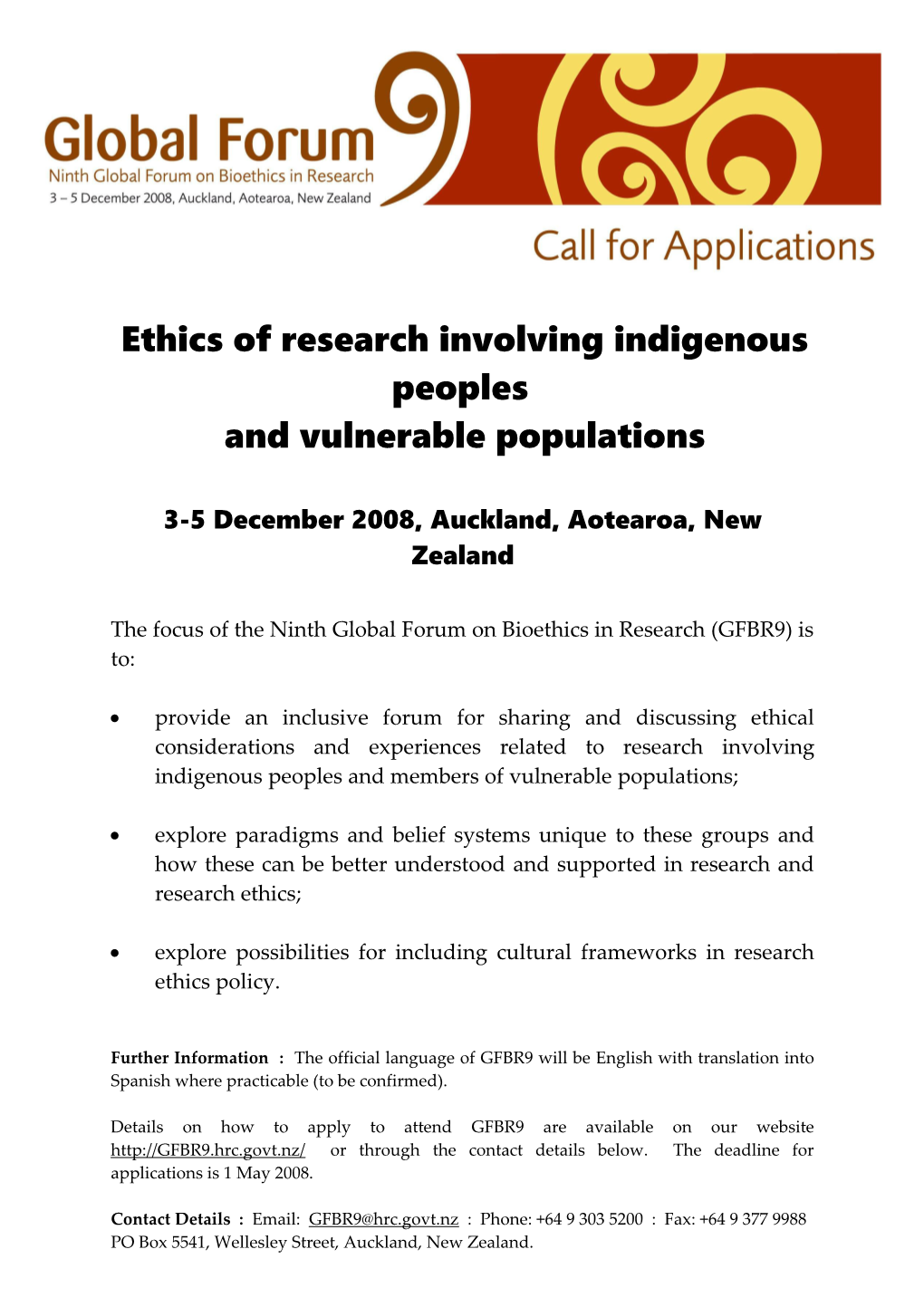 Ethics of Research Involving Indigenous Peoples and Vulnerable Populations